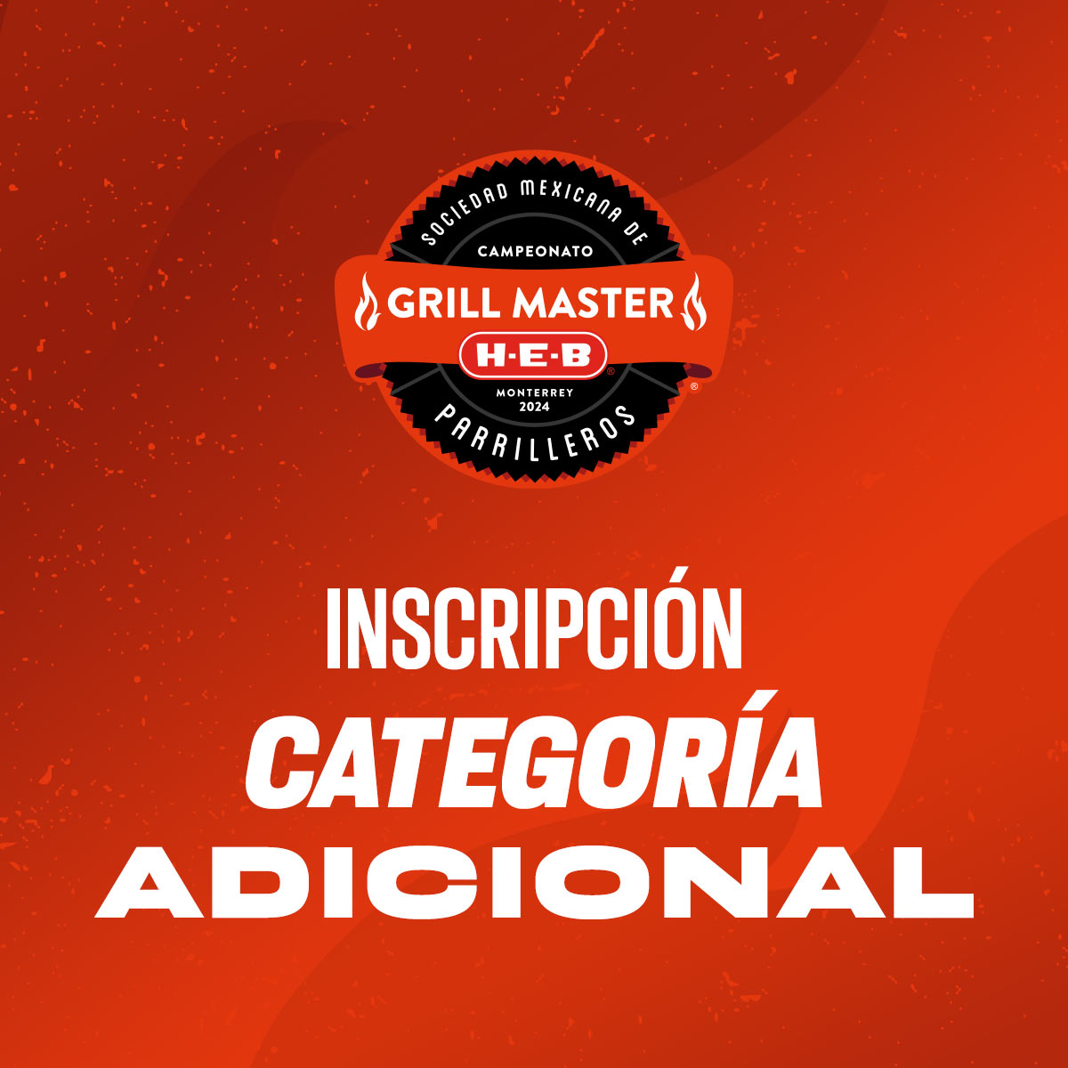 Categorías Adicionales 2024 Grill Master HEB